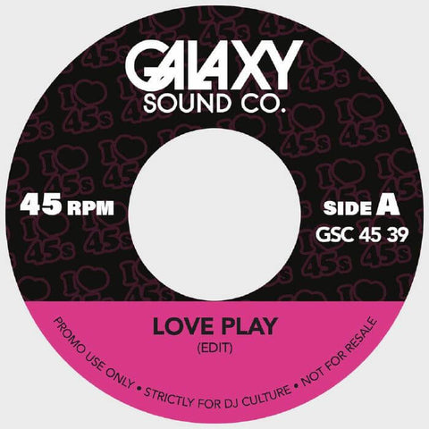 Sample Series - Love Play Edits - Artists Sample Series Genre Boogie, Funk Release Date 24 Nov 2023 Cat No. GSC45 39 Format 7" Vinyl - Galaxy Sound Co - Galaxy Sound Co - Galaxy Sound Co - Galaxy Sound Co - Vinyl Record