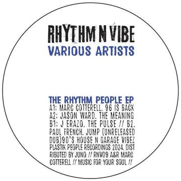Marc Cotterell / Jason Ward / J Erazo / Paul French - The Rhythm People EP - Artists Marc Cotterell / Jason Ward / J Erazo / Paul French Genre UK Garage, Garage House Release Date 29 Mar 2024 Cat No. RNV 09 Format 12