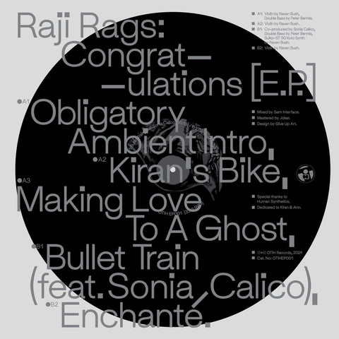 Raji Rags - Congratulations - Artists Raji Rags Style Electronic, Glitch Release Date 3 May 2024 Cat No. OTIHEP001 Format 12" Vinyl, Ltd 300 Copies - OTIH Records - OTIH Records - OTIH Records - OTIH Records - Vinyl Record