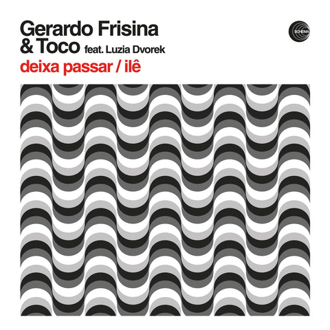 Gerardo Frisina & Toco - Deixa Passar / Ilê (feat. Luzia Dvorek) - Vinyl Record