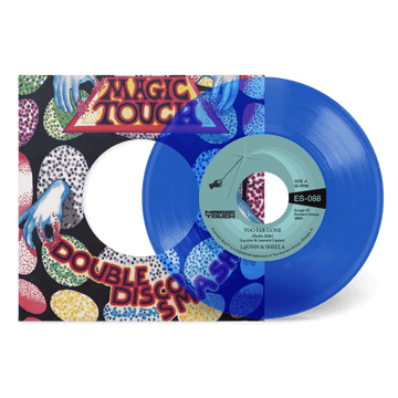 LaJohn & Sheela & Magic Touch - Too Far Gone - Artists LaJohn & Sheela & Magic Touch Genre Disco, Funk, Reissue Release Date 10 Nov 2023 Cat No. ES088lp-C1 Format 7