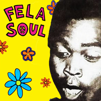 Fela Soul - Fela Kuti vs De La Soul Vinly Record