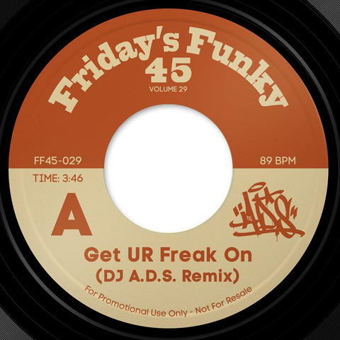 DJ A.D.S. - Get UR Freak On /  Drop It Like It's Hot - Vinyl Record