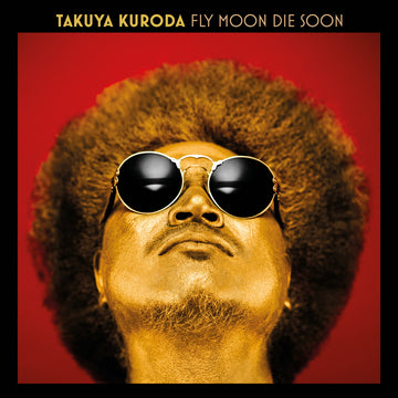 Takuya Kuroda - Fly Moon Die Soon Vinly Record