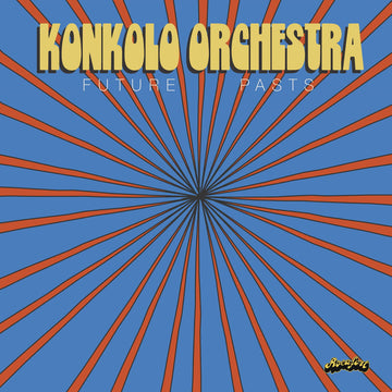 Konkolo Orchestra - Future Pasts - Artists Konkolo Orchestra Genre Afrobeat Release Date 26 Jan 2024 Cat No. ROCLP012 Format 12
