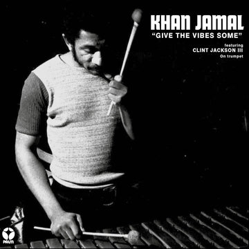 Khan Jamal - Give The Vibes Some Vinly Record