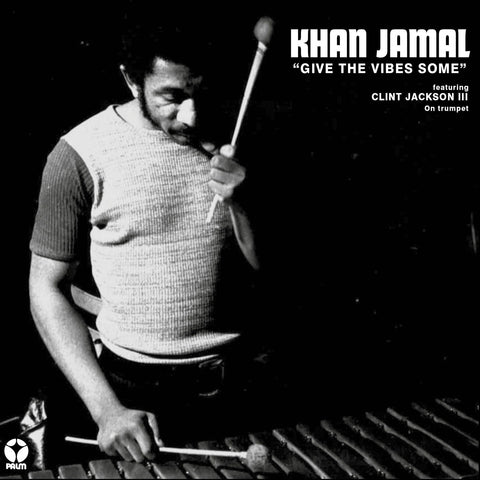 Khan Jamal - Give The Vibes Some - Vinyl Record