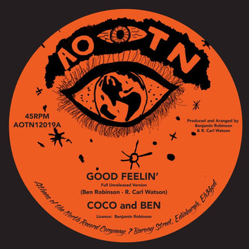 Coco and Ben - Good Feelin - Artists Coco and Ben Genre Disco, Soul, Reissue Release Date 27 Jan 2023 Cat No. AOTN12019 Format 12