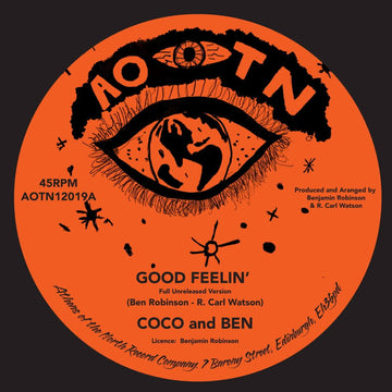 Coco and Ben - Good Feelin Artists Coco and Ben Genre Disco, Soul, Reissue Release Date 27 Jan 2023 Cat No. AOTN12019 Format 12