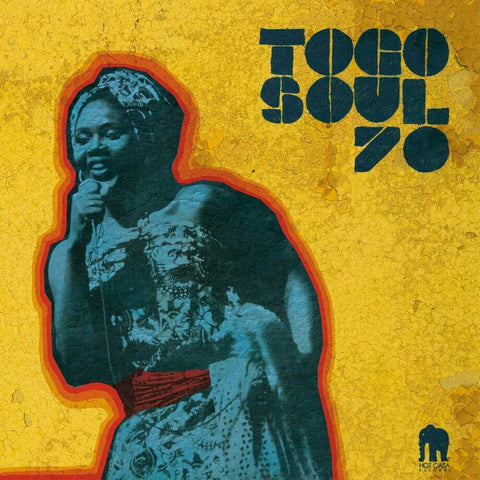 Various - Togo Soul 70 - Artists Various Style Afrobeat, Funk, Soul Release Date 1 Jan 2016 Cat No. HC47LP Format 2 x 12" Vinyl - Hot Casa Records - Hot Casa Records - Hot Casa Records - Hot Casa Records - Vinyl Record
