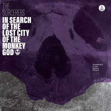The Sorcerers - In Search of the Lost City of the Monkey God - Artists The Sorcerers Style Fusion, Jazz Release Date 1 Jan 2020 Cat No. ATALP018 Format 12