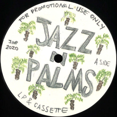 JAZZ N PALMS - JAZZ N PALMS 01 - Artists JAZZ N PALMS Genre Jazz, Edits, Easy Listening Release Date 1 Jan 2020 Cat No. JNP01 Format 12" Vinyl - Jazz N Palms - Vinyl Record