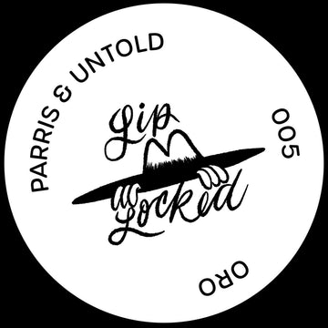 Parris & Untold - Lip Locked - Artists Parris & Untold Genre UK Techno Release Date 3 Nov 2023 Cat No. ORO005 Format 12