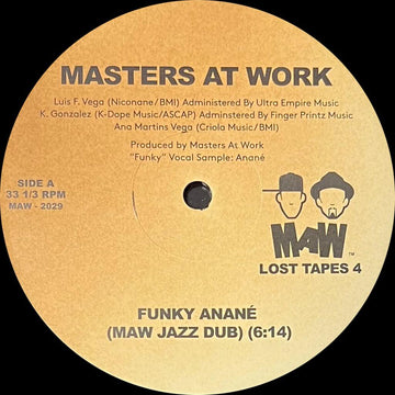 Masters At Work - Funky Anane / MAW Want You - Artists Masters At Work Genre House Release Date 13 Oct 2023 Cat No. MAW2029 Format 12