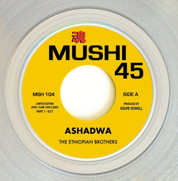 The Ethiopian Brothers - Ashadwa - Artists The Ethiopian Brothers Style Afro Funk, Edits Release Date 22 Mar 2024 Cat No. MSH104CLEAR Format 7