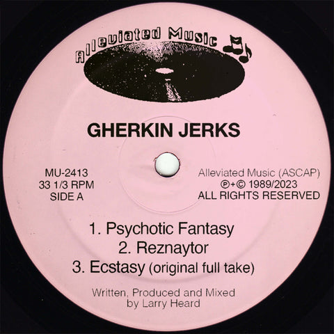 Gherkin Jerks - Gherkin Jerks EP - Artists Gherkin Jerks Genre House Release Date 1 Dec 2023 Cat No. MU2413 Format 12" Black Vinyl - Alleviated - Alleviated - Alleviated - Alleviated - Vinyl Record