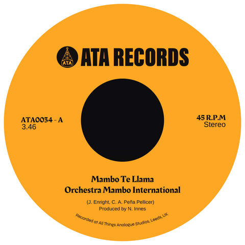 Orchestra Mambo International - Mambo Te Llama - Artists Orchestra Mambo International Style Salsa, Afro-Cuban Release Date 3 May 2024 Cat No. ATA034 Format 7" Vinyl - Orchestra Mambo International - Mambo Te Llama - ATA Records - ATA Records - Vinyl Record