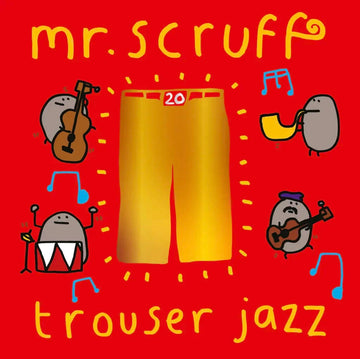 Mr. Scruff - Trouser Jazz - Artists Mr. Scruff Style Breaks, Future Jazz Release Date 1 Jan 2023 Cat No. ZEN65XX Format 1 x 12