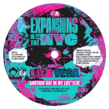 Louie Vega - Expansions In The NYC - Another Day In My Life - Artists Louie Vega Style Deep House, Soulful House Release Date 29 Mar 2024 Cat No. NER25437B Format 12