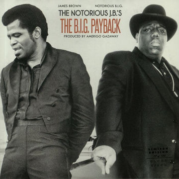 Notorious BIG vs James Brown - The Big Payback Artists Notorious BIG vs James Brown Genre Funk, Hip-Hop, Mash-up Release Date 1 Jan 2023 Cat No. NOTORIOUSJBS Format 12