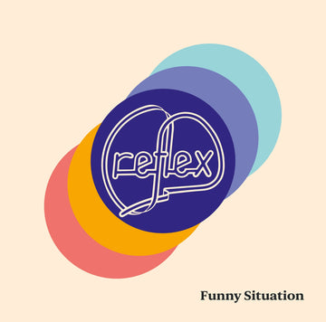 Reflex - Funny Situation - Artists Reflex Style Funk, Soul, Boogie Release Date 1 Jan 2021 Cat No. PAP001 Format 7