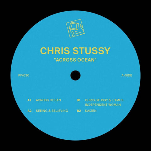 Chris Stussy - Across Ocean - Artists Chris Stussy Genre Tech House Release Date 1 Jan 2020 Cat No. PIV030 Format 12" Vinyl - PIV - PIV - PIV - PIV - Vinyl Record