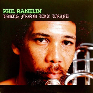 Phil Ranelin - Vibes From The Tribe - Artists Phil Ranelin Genre Jazz-Funk, Reissue Release Date 3 Nov 2023 Cat No. NA5215CLP Format 12