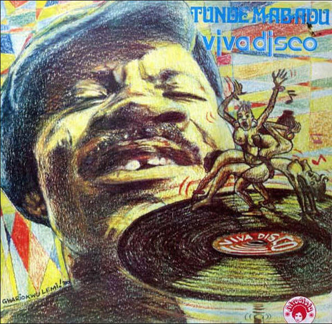 Tunde Mabadu - Viva Disco - Artists Tunde Mabadu Genre Afrobeat, Disco, Funk Release Date 1 Jan 2018 Cat No. MRBLP170 Format 12" Vinyl - Mr Bongo - Mr Bongo - Mr Bongo - Mr Bongo - Vinyl Record