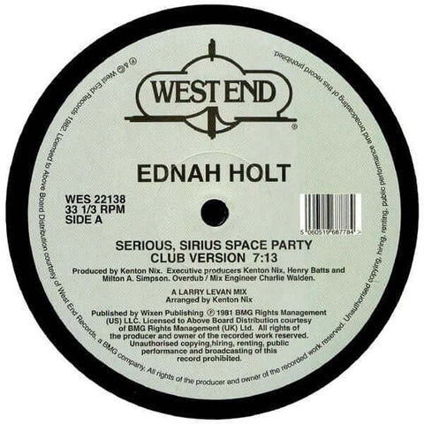 Ednah Holt - Serious, Sirius Space Party - Artists Ednah Holt Style Disco, Reissue Release Date 1 Jan 2018 Cat No. WES22138 Format 12" Vinyl - West End Records - West End Records - West End Records - West End Records - Vinyl Record