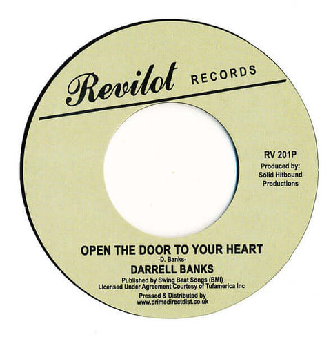 Darrell Banks - Open The Door To Your Heart - Artists Darrell Banks Genre Northern Soul Release Date 1 Jan 2019 Cat No. RV201P Format 7" Vinyl - Revilot Records - Revilot Records - Revilot Records - Revilot Records - Vinyl Record