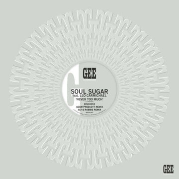 Soul Sugar Feat. Leo Carmichael - Never Too Much - Artists Soul Sugar Feat. Leo Carmichael Genre Lovers Rock, Reggae Release Date 1 Jan 2019 Cat No. GEE 12003 Format 12