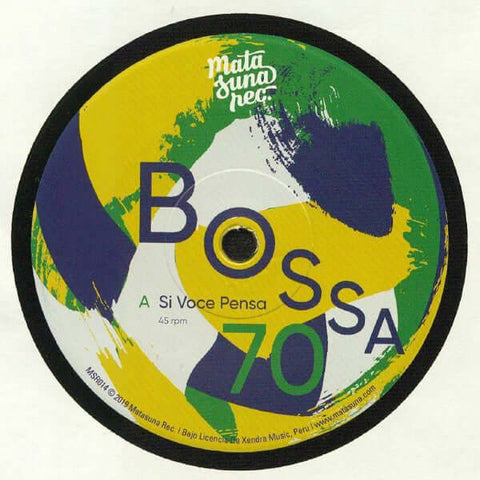 Bossa 70 - Si Voce Pensa | Birimbao - Artists Bossa 70 Genre Bossanova, Funk, Reissue Release Date 27 Sept 2019 Cat No. MSR014 Format 7" Vinyl - Matasuna Records - Matasuna Records - Matasuna Records - Matasuna Records - Vinyl Record