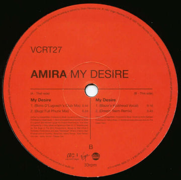 Amira - My Desire - Artists Amira Genre UK Garage Release Date 1 Jan 1997 Cat No. VCRT27 Format 12