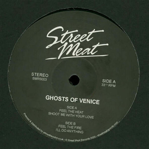 Ghosts of Venice - Ghosts of Venice Edits - Artists Ghosts of Venice Genre Nu-Disco, Disco House Release Date 1 Jan 2020 Cat No. SMRS003 Format 12" Vinyl - Street Meat - Street Meat - Street Meat - Street Meat - Vinyl Record