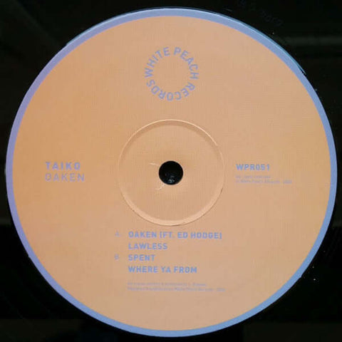 Taiko - Oaken - Artists Taiko Genre Dubstep Release Date 1 Jan 2020 Cat No. WPR051 Format 12" Vinyl - White Peach Records - Vinyl Record