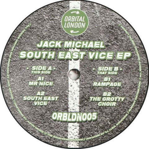 Jack Michael - South East Vice - Artists Jack Michael Genre UK Garage Release Date 1 Jan 2021 Cat No. ORBLDN005 Format 12" Vinyl - Orbital London - Orbital London - Orbital London - Orbital London - Vinyl Record