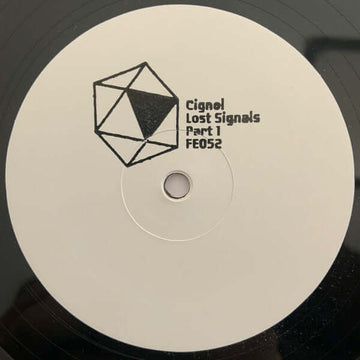 Cignol - Lost Signals Part 1 - Artists Cignol Genre Techno, Electro, Acid Release Date 1 Jan 2021 Cat No. FE052 Format 10