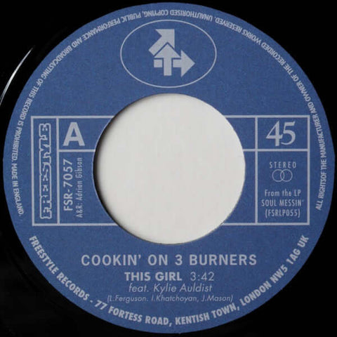 Cookin' On 3 Burners - This Girl / Four 'N Twenty - Artists Cookin' On 3 Burners Genre Funk Release Date 1 Jan 2009 Cat No. FSR-7057 Format 7" Vinyl - Freestyle Records - Freestyle Records - Freestyle Records - Freestyle Records - Vinyl Record