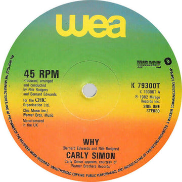 Carly Simon - Why (Extended Version) - Artists Carly Simon Genre Disco, Synth-Pop Release Date 1 Jan 1982 Cat No. K 79300T Format 12
