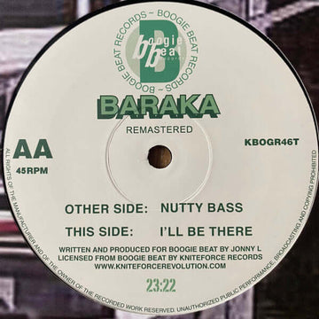Baraka - Nutty Bass / I’ll Be There - Artists Baraka Genre Jungle, Drum N Bass Release Date May 27, 2022 Cat No. KBOGR46T Format 12