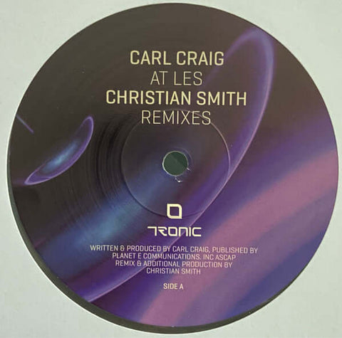 Carl Craig - At Les (Christian Smith Remixes) - Artists Carl Craig Genre Techno, Deep House Release Date 1 Jan 2022 Cat No. TR53 Format 12" Clear Vinyl - Tronic - Tronic - Tronic - Tronic - Vinyl Record