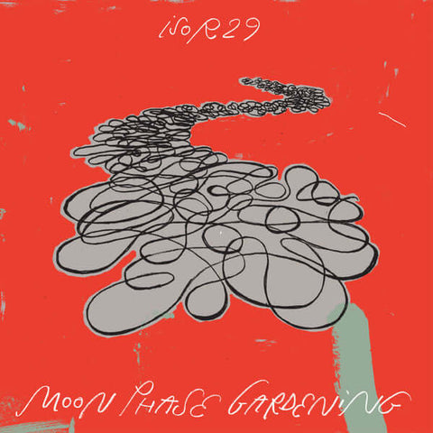 ISOR29 - Moon Phase Gardening - Artists ISOR29 Genre Ambient, House Release Date 1 Jan 2022 Cat No. SC020 Format 12" Vinyl - Second Circle - Vinyl Record
