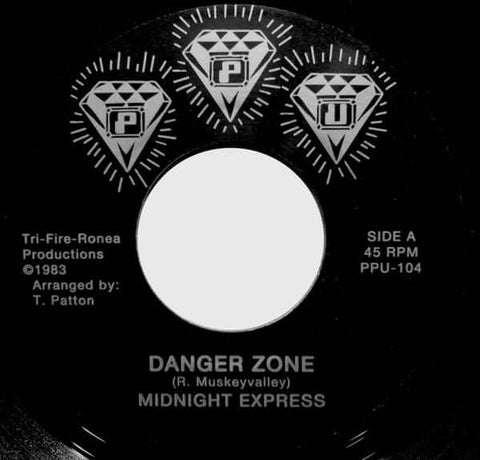Midnight Express / Robbie M - Danger Zone - Artists Midnight Express / Robbie M Genre Boogie-Funk Release Date 1 Jan 2023 Cat No. PPU-104 Format 7" Vinyl - Peoples Potential Unlimited - Peoples Potential Unlimited - Peoples Potential Unlimited - Peoples P - Vinyl Record