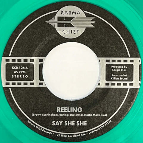 Say She She - Reeling - Artists Say She She Genre Soul Release Date 19 May 2023 Cat No. KCR126C1 Format 7" Green Vinyl - Karma Chief Records - Karma Chief Records - Karma Chief Records - Karma Chief Records - Vinyl Record