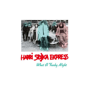 Harri Stojka Express - What A Funky Night - Artists Harri Stojka Express Style Boogie, Funk, Reggae Release Date 1 Jan 2023 Cat No. FUNKSCAPES 004 Format 12