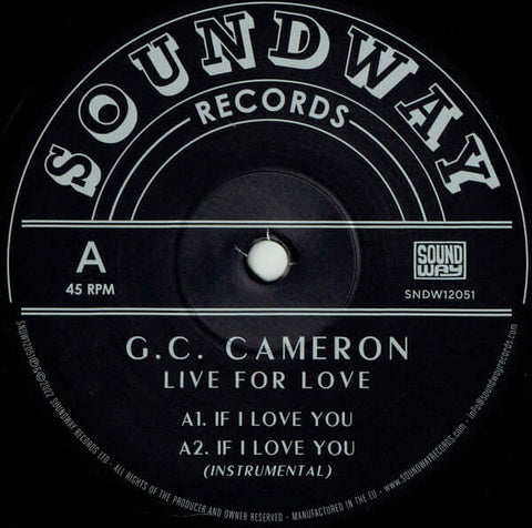 G.C. Cameron - Live For Love - Artists G.C. Cameron Genre Disco, Soul Release Date 1 Jan 2023 Cat No. SNDW12051 Format 12" Vinyl - Soundway Records - Soundway Records - Soundway Records - Soundway Records - Vinyl Record