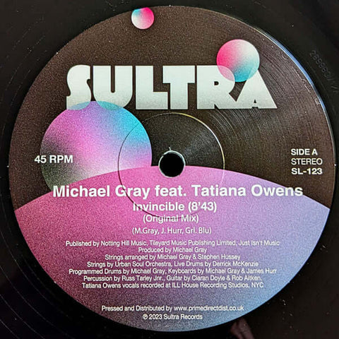 Michael Gray Featuring Tatiana Owens - Invincible / You Got To Remember - Artists Michael Gray Featuring Tatiana Owens Genre Disco, House Release Date 1 Jan 2023 Cat No. SL123 Format 12" Vinyl - Sultra Records - Sultra Records - Sultra Records - Sultra Re - Vinyl Record