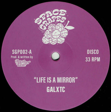 GALXTC - Life Is A Mirror - Artists GALXTC Genre Disco-Funk Release Date 4 Dec 2023 Cat No. SGP002 Format 12