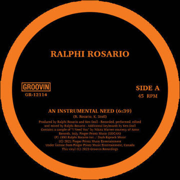 Ralphi Rosario - An Instrumental Need / Take Me Up - Artists Ralphi Rosario Genre House, Deep House Release Date 1 Jan 2023 Cat No. GR-12114 Format 12