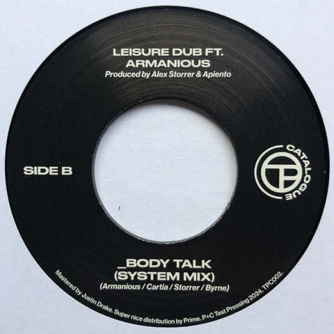 Leisure Dub Featuring Armanious - Body Talk / Body Talk (System Mix) - Leisure Dub Featuring Armanious - Body Talk / Body Talk (System Mix) - Artists Leisure Dub Featuring Armanious Style Electronic, Dub Release Date 3 May 2024 Cat No. TPC002 Format 7" Vi - Vinyl Record